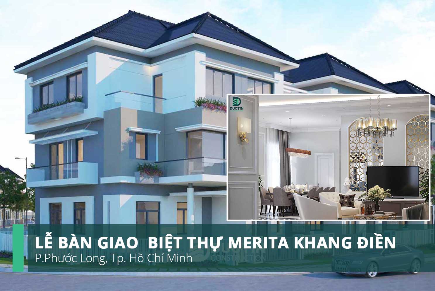 Biệt thự Merita Khang Điền - Vẻ đẹp tân cổ điển trong không gian sống hiện đại