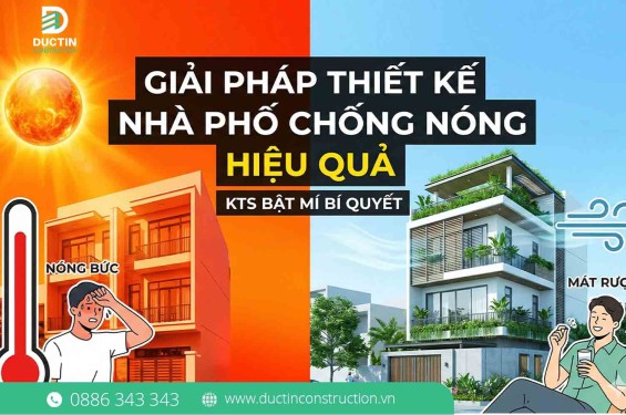 5 Giải pháp Thiết kế Nhà phố chống nóng hiệu quả