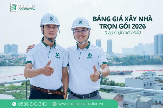 Báo giá xây nhà trọn gói mùa khô 2026: Chìa khóa trao tay, cam kết không phát sinh