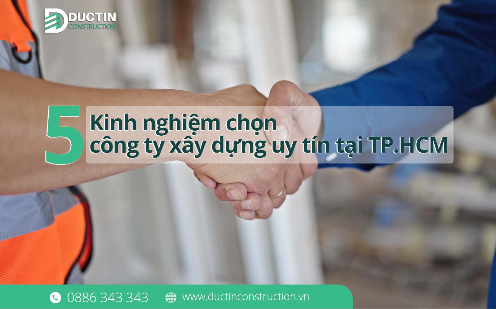 5 Kinh nghiệm chọn công ty xây dựng uy tín tại TP.HCM