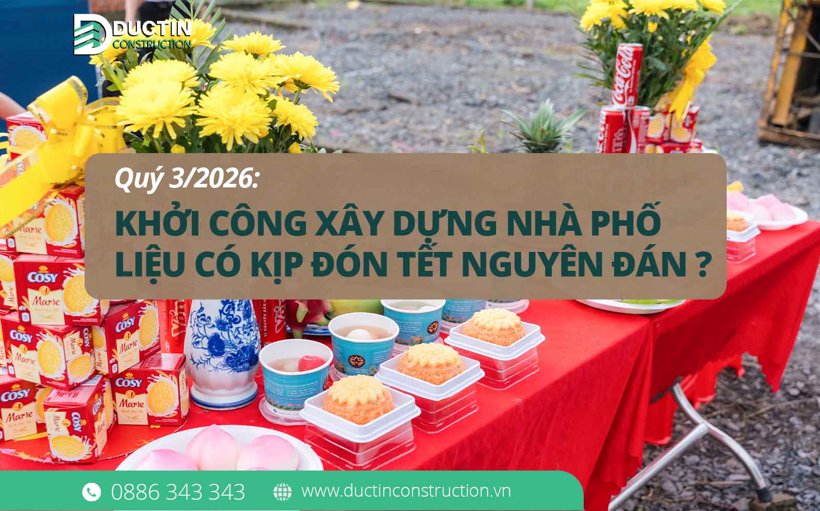 Quý 3/2026: Khởi công xây dựng nhà phố liệu có kịp đón Tết Nguyên Đán?
