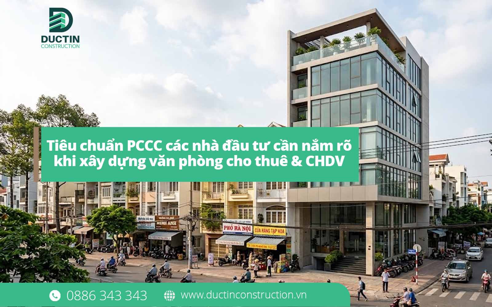 Tiêu chuẩn PCCC các nhà đầu tư cần nắm rõ khi xây dựng văn phòng cho thuê & CHDV