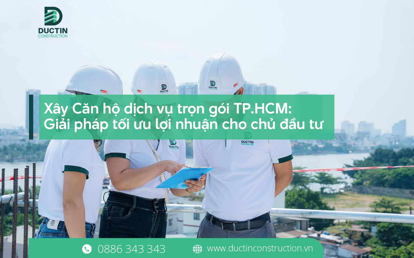 Xây Căn hộ dịch vụ trọn gói TP.HCM: Giải pháp tối ưu lợi nhuận cho chủ đầu tư