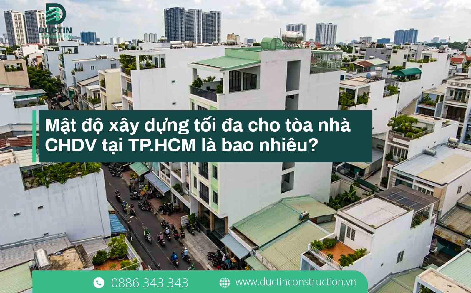 Mật độ xây dựng tối đa cho tòa nhà CHDV tại TP.HCM là bao nhiêu?