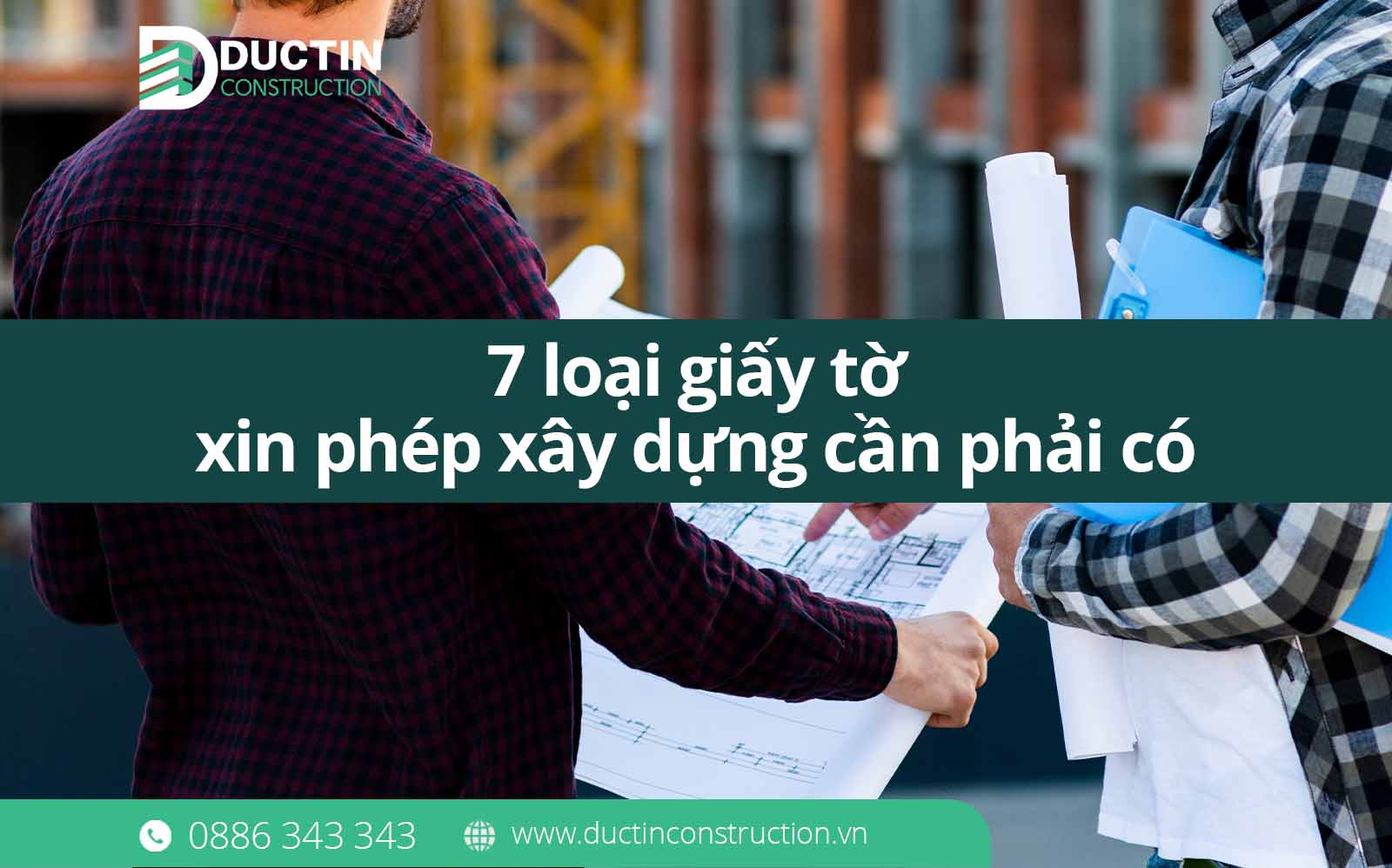 7 loại giấy tờ cần có khi xin phép xây dựng – Hướng dẫn đầy đủ cho người xây nhà lần đầu.