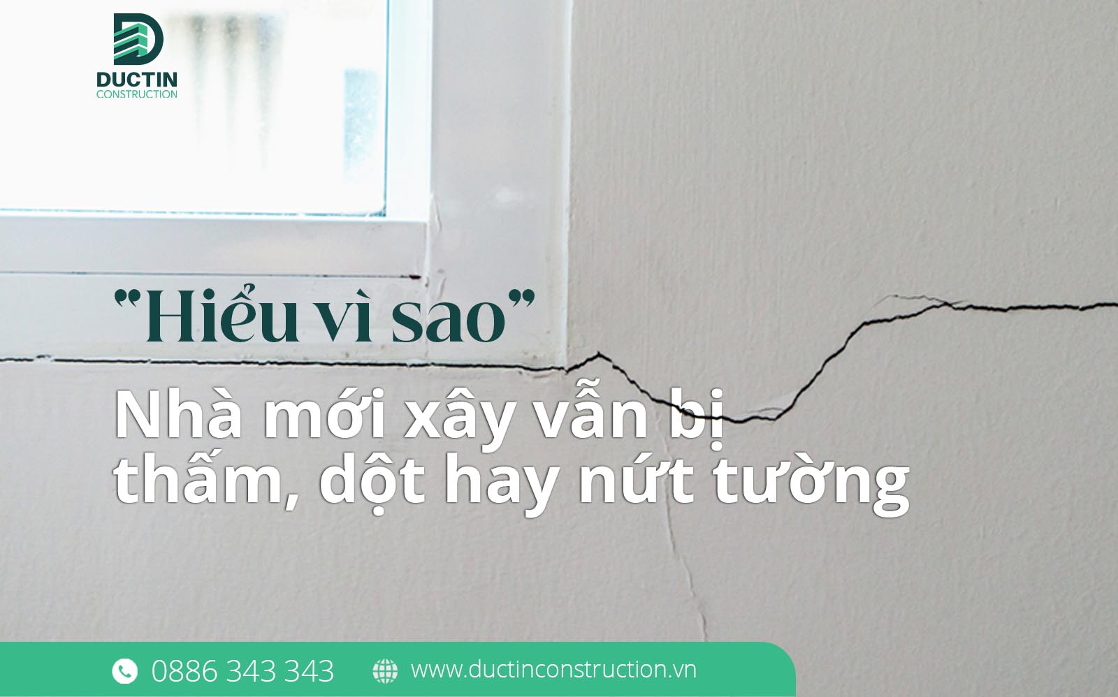 Hiểu vì sao nhà mới xây vẫn bị thấm, dột hay nứt tường: Nguyên nhân, giải pháp và cách Đức Tín xử lí triệt để