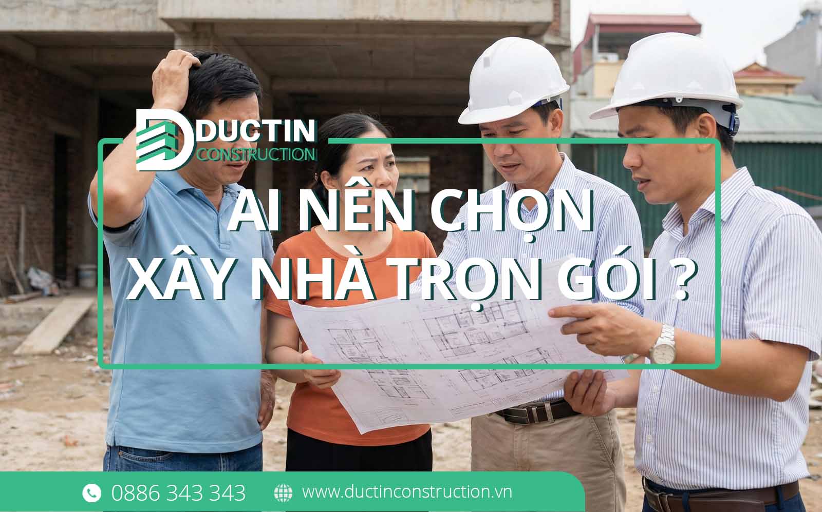 Ai nên chọn xây nhà trọn gói? Trường hợp nào tuyệt đối không?