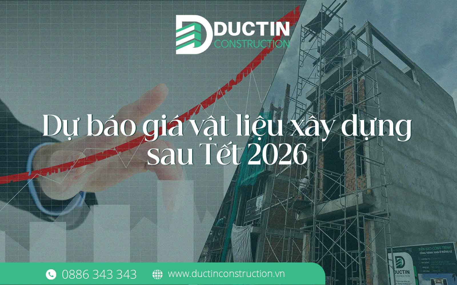 Dự báo giá vật liệu xây dựng sau Tết 2026: Tăng hay giảm? Có nên ký hợp đồng giữ giá ngay bây giờ?