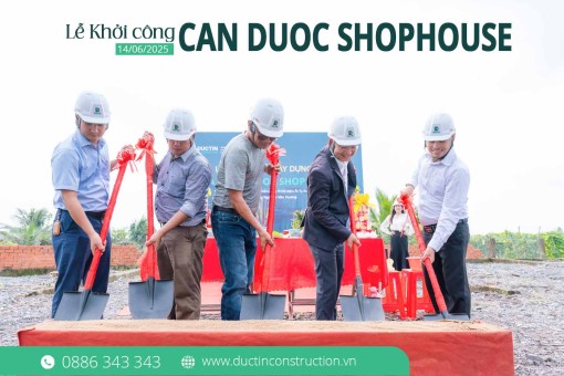 Lễ Khởi Công CAN DUOC SHOPHOUSE